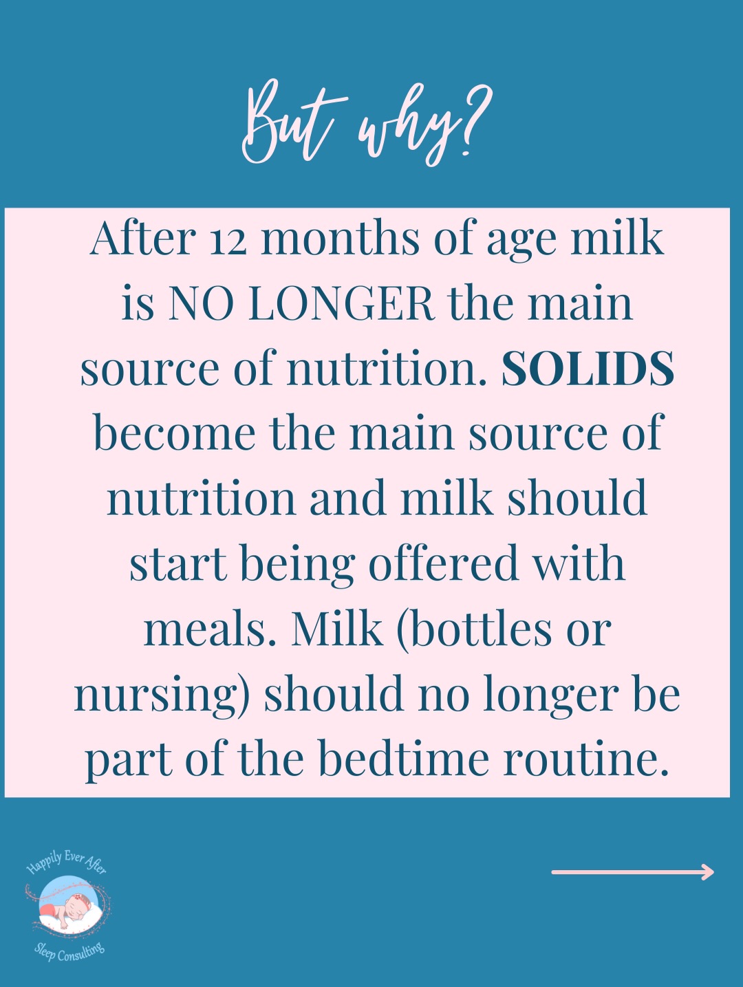 Do THIS after your baby turns 12 Months… 👇🏼
✨ Move the last feeding out of the Bedtime Routine
✨ Start transitioning from Bottles to Cups
But why?
After 12 months of age milk is NO LONGER the main source of nutrition. SOLIDS become the main source of nutrition and milk should start being offered with meals. Milk (bottles or nursing) should no longer be part of the bedtime routine.
But why?
If you continue to offer milk as your child’s main meal it will fill them up and they won’t want to eat their solids which they need as their main source of nutrition. You also want to move away from formula in bottles to cow’s milk in a cup.
❌ Don’t do this:
Your baby gets a full bottle of formula (or cow’s milk) right before bed or at the start of their bedtime routine. That bottle can be a sleep association and make them sleepy.
Sound familiar?
✅ Instead, DO THIS:
Offer them their last bottle BEFORE starting the bedtime routine, in a common area. Tell them it’s their last milk of the night. In the next few days, start shifting the bottle to a CUP of milk with dinner as their last milk.
But why?
You want to break any association your child has with a bottle of milk and sleep. If you continue to give your child bottles of milk before bed they can hang on to that need to have milk before naptime and bedtime which makes the transition away from bottles even tougher.
Just a note about breastfeeding: You can continue to nurse on demand as long as you wish, we just want any milk moved away from sleep.
If you’re struggling with this transition… comment “12 months” below!